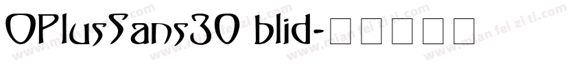 OPlusSans30 blid字体转换